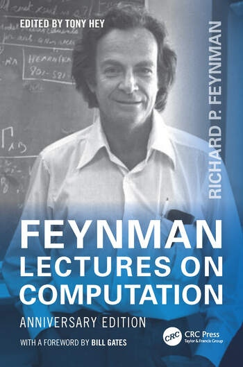 Feynman Lectures on Computation Taylor & Francis Ltd