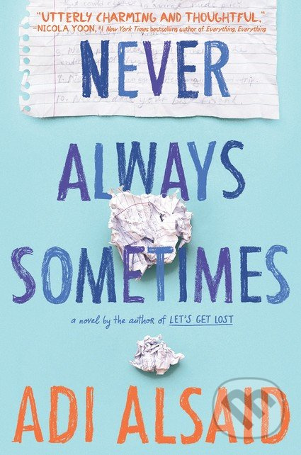 Never Always Sometimes - Adi Alsaid