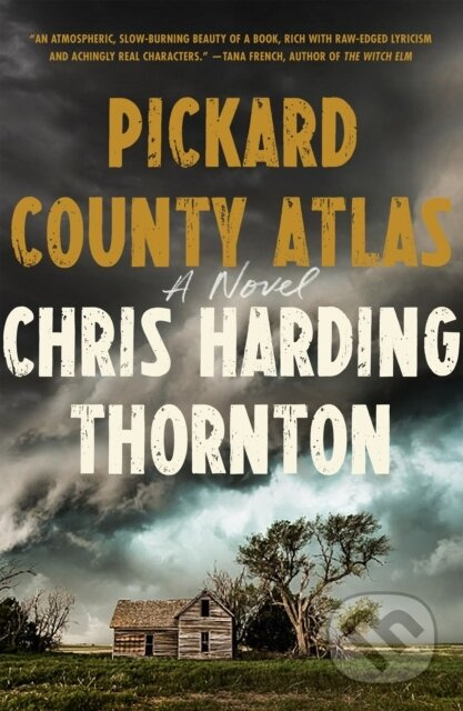 Pickard County Atlas (A Novel) - Chris Harding Thornton