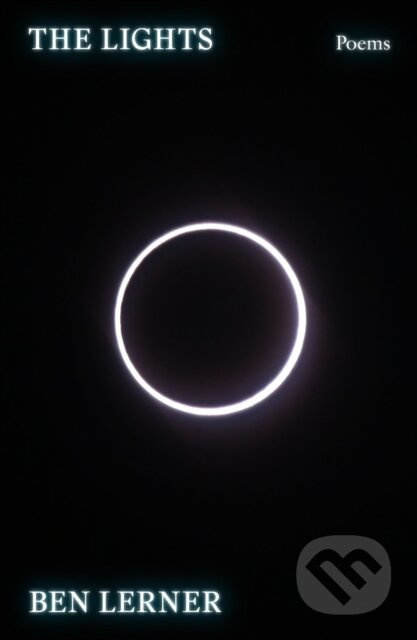 The Lights (Poems) - Ben Lerner - kniha z kategorie Poezie
