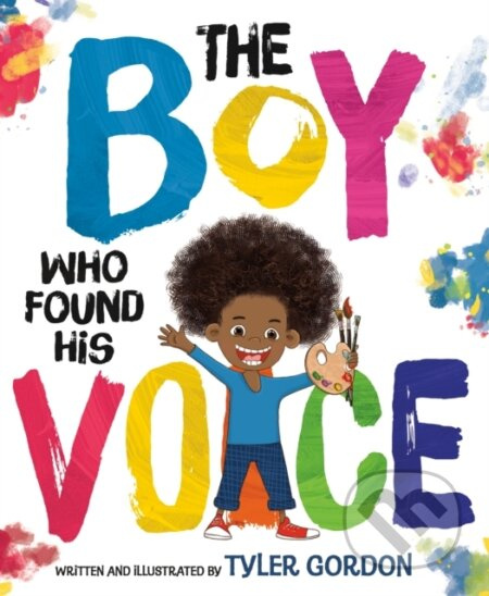 The Boy Who Found His Voice - Tyler Gordon - kniha z kategorie Pro děti