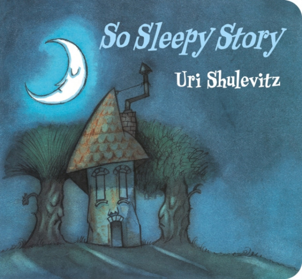 Farrar, Straus and Giroux (Byr) So Sleepy Story - Shulevitz, Uri