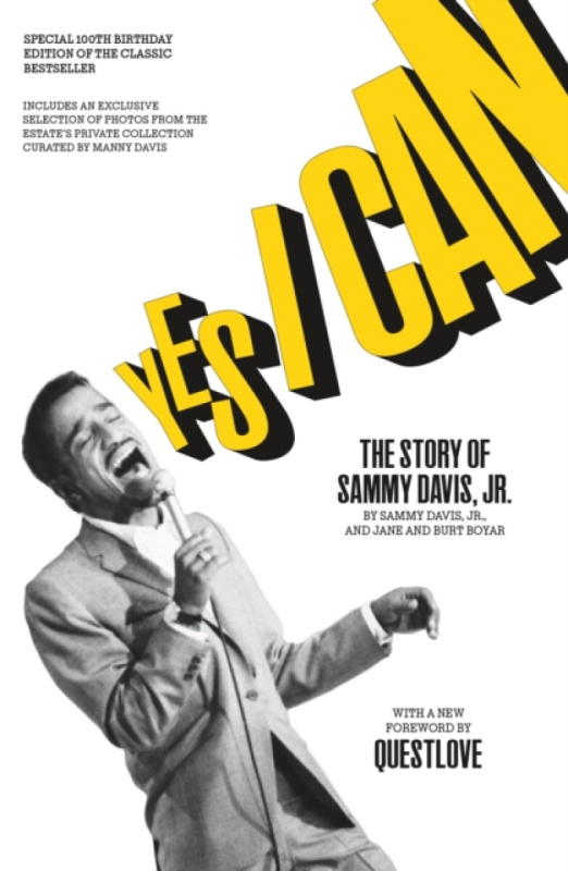 Yes I Can (The Story of Sammy Davis, Jr.) - Burt Boyar, Sammy Davis, Jane Boyar