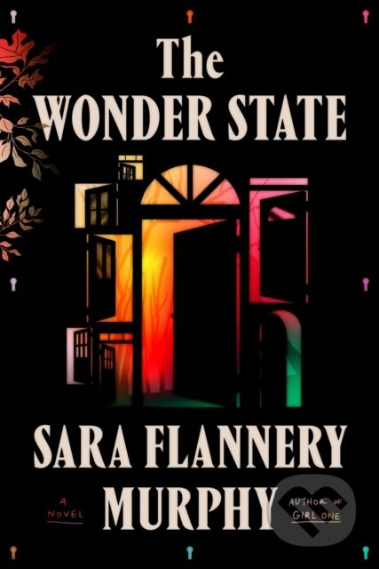 The Wonder State - Sara Flannery Murphy - kniha z kategorie Společenská beletrie