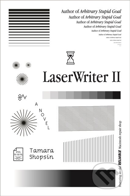 LaserWriter II (A Novel) - Tamara Shopsin