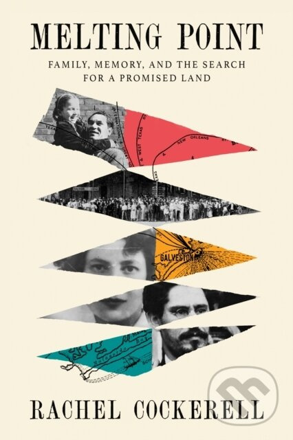 Melting Point (Family, Memory, and the Search for a Promised Land)