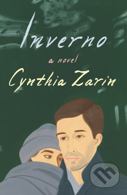 Inverno (A Novel) - Cynthia Zarin - kniha z kategorie Společenská beletrie