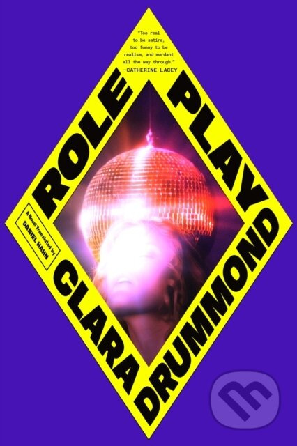 Role Play (A Novel) - Clara Drummond - kniha z kategorie Společenská beletrie