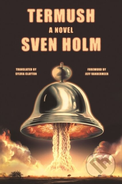 Termush (A Novel) - Sven Holm