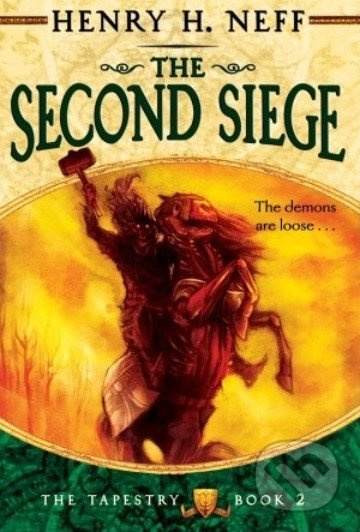 The Second Siege - Henry H. Neff - kniha z kategorie Beletrie pro děti
