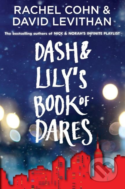 Dash and Lilys Book of Dares - Rachel Cohn - kniha z kategorie Beletrie pro děti