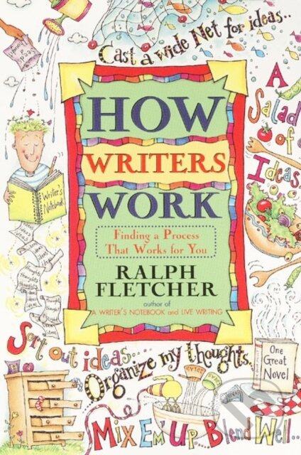 How Writers Work (Finding a Process That Works for You) - kniha z kategorie Jazykové učebnice a slovníky
