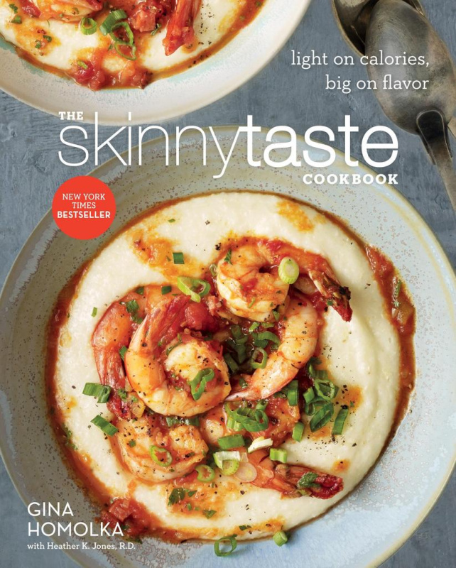 The Skinnytaste Cookbook - Gina Homolka