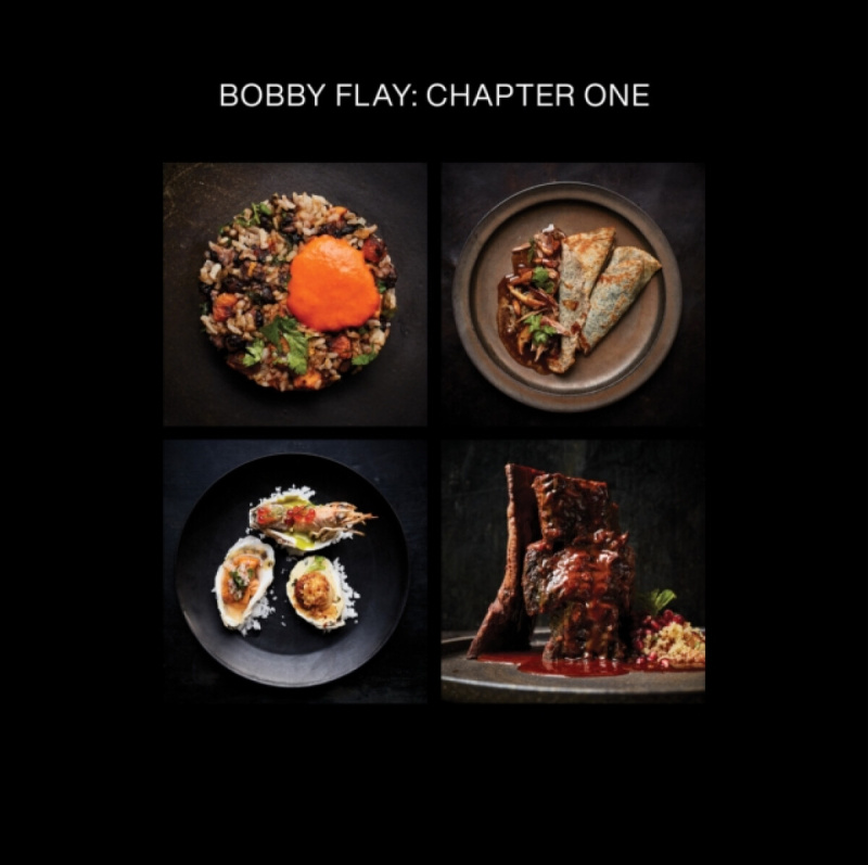 Bobby Flay: Chapter One (Iconic Recipes and Inspirations from a Groundbreaking American Chef) - Bobby Flay, Emily Timberlake