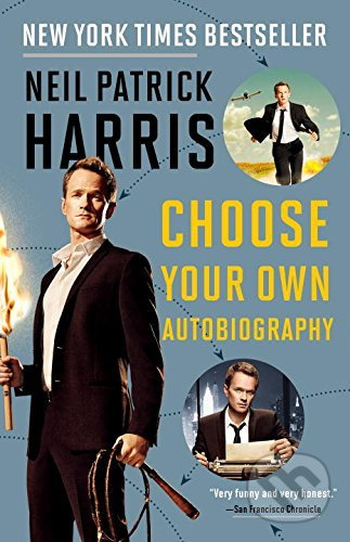 Choose Your Own Autobiography - Neil Patrick Harris - kniha z kategorie Beletrie