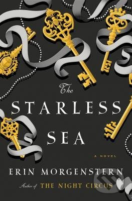 The Starless Sea - Erin Morgenstern - kniha z kategorie Společenská beletrie