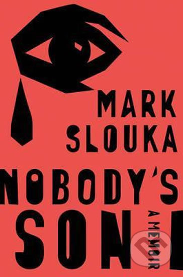 Nobody´s Son : A Memoir - Mark Slouka - kniha z kategorie Beletrie