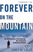 Forever on the Mountain - James M. Tabor - kniha z kategorie Individuální sporty