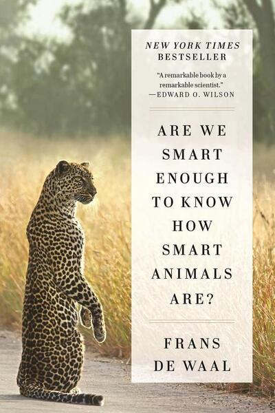 Are We Smart Enough to Know How Smart Animals Are? - kniha z kategorie Chov zvířat