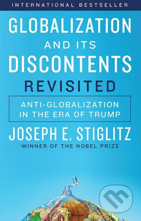 Globalization and Its Discontents Revisited (Anti-Globalization in the Era of Trump) - kniha z kategorie Humanitní a společenské vědy