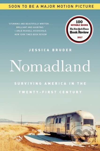 Nomadland (Surviving America in the Twenty-First Century) - kniha z kategorie Humanitní a společenské vědy