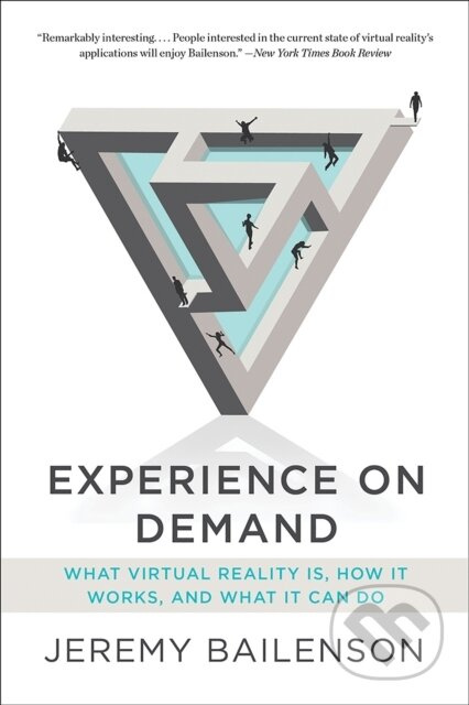 Experience on Demand (What Virtual Reality Is, How It Works, and What It Can Do) - kniha z kategorie Počítače a internet