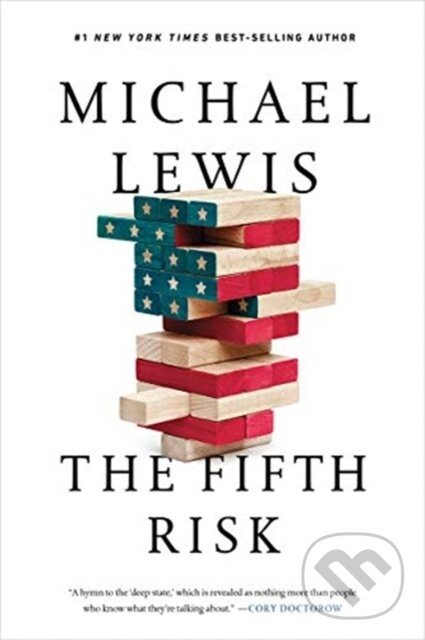 Fifth Risk (Undoing Democracy) - Michael Lewis