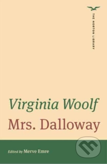 Mrs. Dalloway - Virginia Woolf, Merve Emre - kniha z kategorie Společenská beletrie