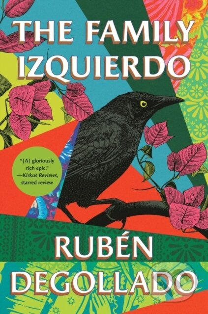 The Family Izquierdo (A Novel) - Ruben Degollado - kniha z kategorie Společenská beletrie
