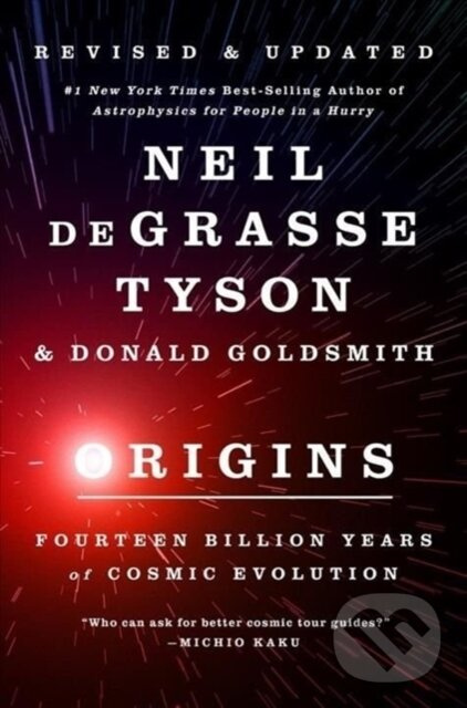 Origins (Fourteen Billion Years of Cosmic Evolution)