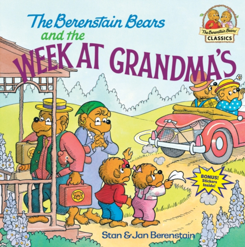 The Berenstain Bears and the Week at Grandma's - Stan Berenstain, Jan Berenstain