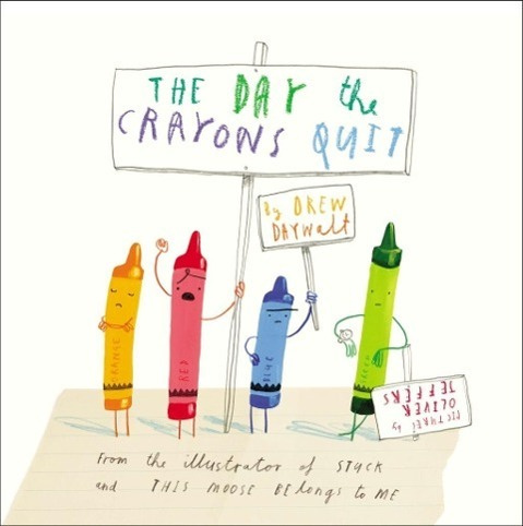 The Day Crayons Quit - Drew Daywalt