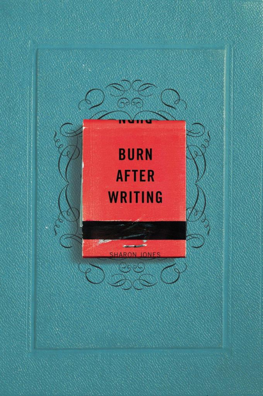 Burn After Writing - Sharon Jones