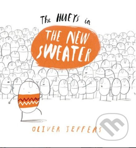 The New Sweater - Oliver Jeffers - kniha z kategorie Pohádky
