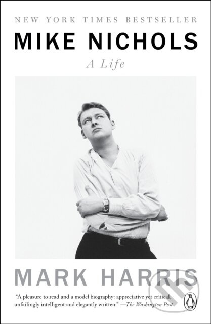 Mike Nichols: A Life - Mark Harris - kniha z kategorie Historie