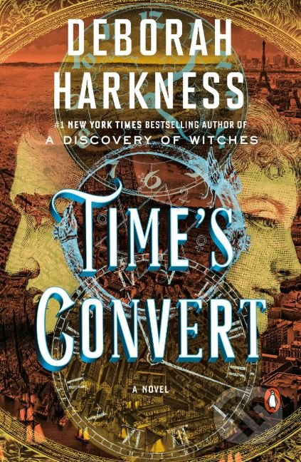 Time's Convert - Deborah Harkness
