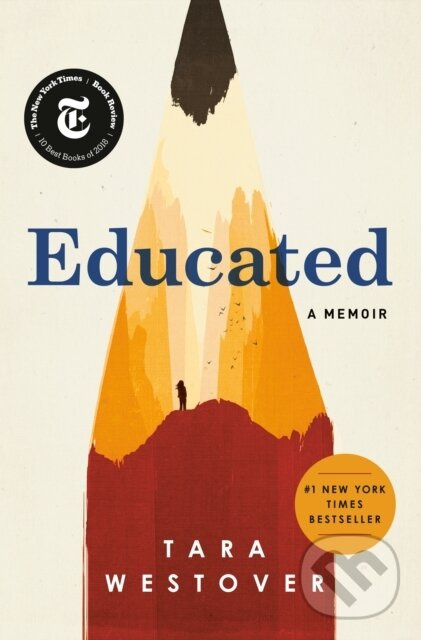 Educated (A Memoir) - Tara Westover,Educated (A Memoir) - Tara Westover - kniha z kategorie Autobiografie