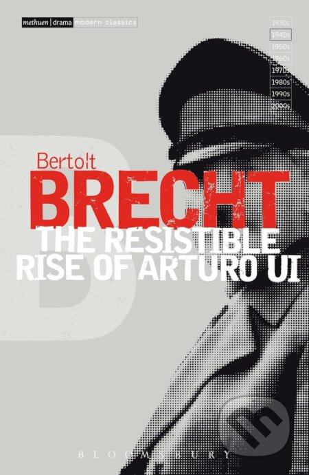 The Resistible Rise of Arturo Ui - Bertolt Brecht - kniha z kategorie Drama a divadelní hry