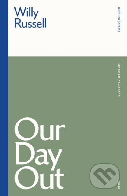 Our Day Out - Willy Russell - kniha z kategorie Drama a divadelní hry