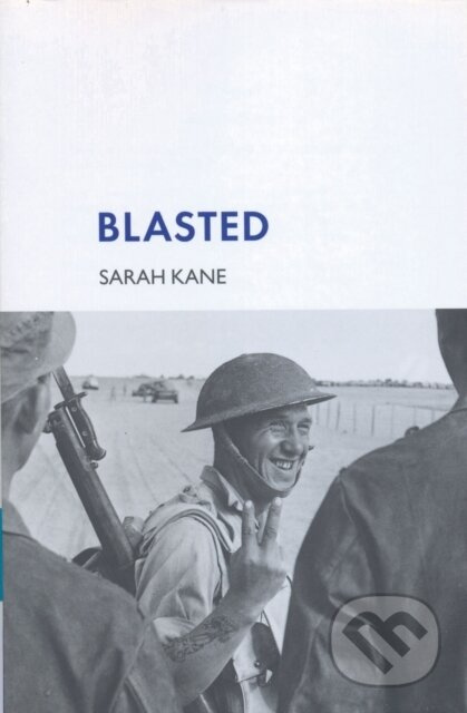 Blasted - Sarah Kane - kniha z kategorie Drama a divadelní hry