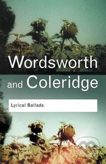 Lyrical Ballads - William Wordsworth