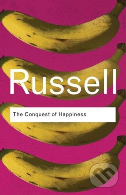 The Conquest of Happiness - Bertrand Russell - kniha z kategorie Filozofie