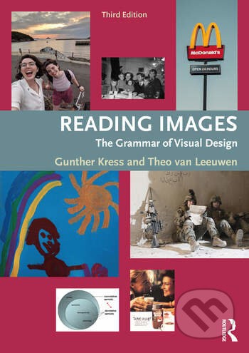 Reading Images (The Grammar of Visual Design) - Gunther Kress, Theo van Leeuwen - kniha z kategorie Design