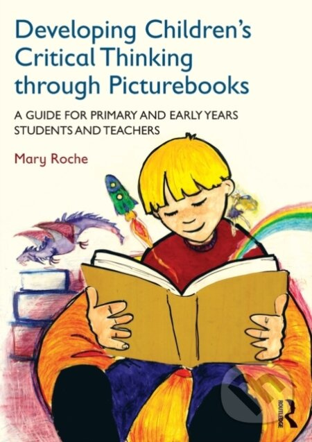 Developing Children's Critical Thinking through Picturebooks - kniha z kategorie Pedagogika