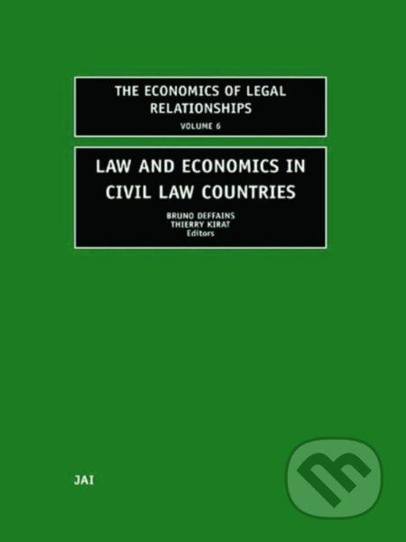 Law and Economics in Civil Law Countries - Bruno Deffains, Thierry Kirat - kniha z kategorie Právo
