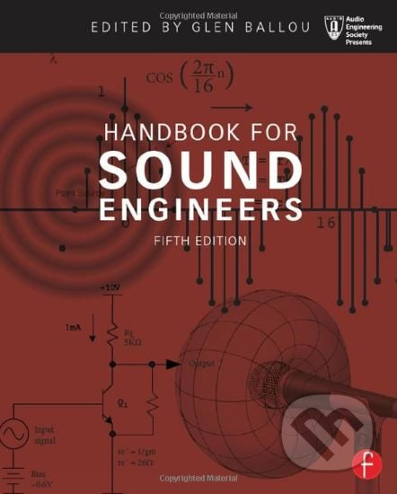 Handbook for Sound Engineers - Glen Ballou - kniha z kategorie Umění, design a architektura