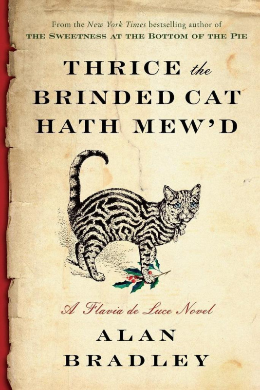 Thrice the Brinded Cat Hath Mew'd (A Flavia de Luce Novel) - kniha z kategorie Thrillery