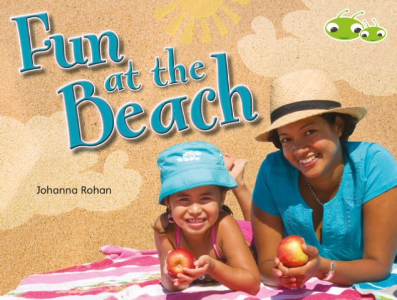 Bug Club Guided Non Fiction Reception Lilac Fun at the Beach - Johanna Rohan