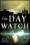 The Day Watch - Sergei Lukyanenko, Vladimir Vasiliev - kniha z kategorie Fantasy