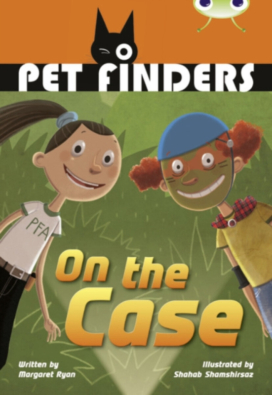 Bug Club Independent Fiction Year 4 Grey B Pet Finders on the Case - Margaret Ryan
